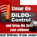 Sexcam Chat mit Dildocontrol